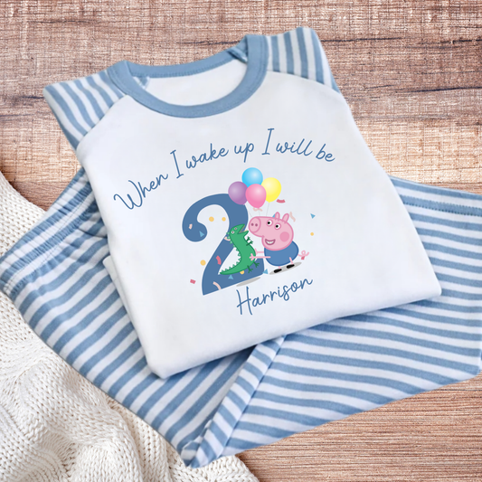 When I wake up George pig birthday pjs